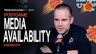 Phoenix Suns Postgame Media Availability: Head Coach Jordan Ott | 10-14-25 vs. Los Angeles Lakers
