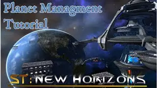 STNH tutorial- Planet Management