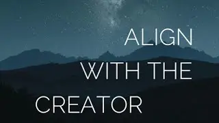 Align with the Creator meditation @ryseuptoday