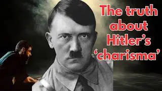 The Myth of Hitler&rsquo;s &lsquo;Charisma&rsquo; &mdash; and What it Hid About Germany