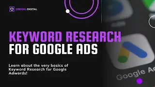 Keyword Research Basics for Google AdWords | Seekho Digital