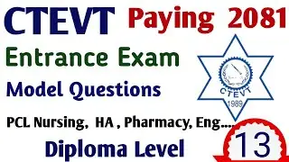 ctevt paying eaxm entrance model questions ,for pcl nursing, HA, pharmacy , engi.....#ctevt