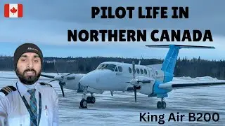 Pilot life in northern canada 🇨🇦 MARCH BUT STILL VERY COLD -25 C