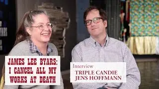 Triple Candie + Jens Hoffmann Interview | James Lee Byars: I Cancel All My Works at Death