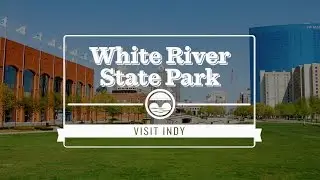White River State Park