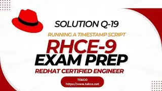 Solution Q-19 | Running a TimeStamp Script on remote nodes with Ansible | RHCE-9 (EXAM PREP)