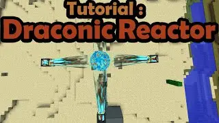 Draconic Reactor Tutorial | Minecraft Tutorial (Modded)