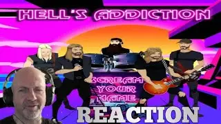 Hell's Addiction - Scream your name REACTION