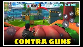 contra guns  | contra guns－3rd person shooter | Gameplay Mobile Walkthrough || contra guns