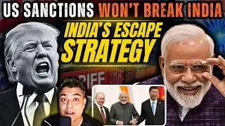 US Sanctions Won&rsquo;t Break India &mdash; India&rsquo;s Escape Strategy! Elephant-Dragon Tango!