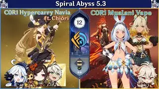 Stealing nukes | C0R1 Hypercarry Navia & C0R1 Mualani Vape | SA 5.3 - Floor 12 9 stars [GI 原神]