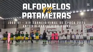 Alfornelos vs Patameiras - Jogo IV - XIV Torneio Final de Época SL Olivais - 2025