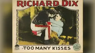 Too Many Kisses | 1925 | Romantic Comedy