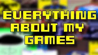 Everything about my Games