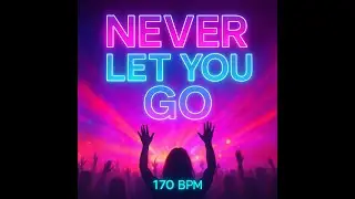 Never Let You Go
