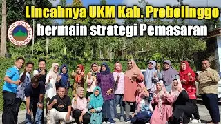 Outbound Pelatihan Management Pemasaran UKM Kab. Probolinggo