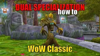 WoW Classic - Dual Specialization | Quick Tutorial
