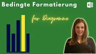 Excel DIAGRAMME mit bedingter Formatierung - dynamisch