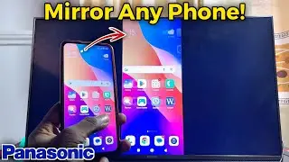 Panasonic TV: How To Screen Mirror Your Phone