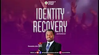 IDENTITY RECOVERY SERVICE (WEEK 01)