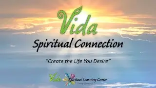 Vida Spiritual Learning Center