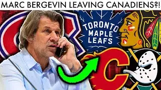 MARC BERGEVIN LEAVING CANADIENS NEXT SEASON?! (Habs Trade Rumors & Montreal Habs Rumours/News Today)