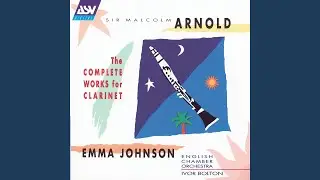 Arnold: Fantasy for B flat clarinet, Op. 87 (1966)