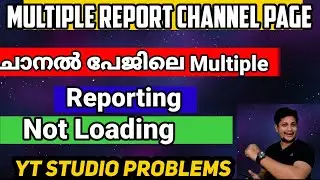 How to solve Multiple Report of Channel Page Not Loading|Yt studio Known Issues
