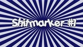 Shitmarker #1