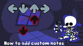 How to add custom notes in XGen (FNF engine)
