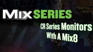 Mackie CR Series Monitors - Set up with Mix8 mixer