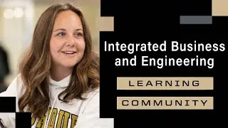 Integrated Business and Engineering Learning Community