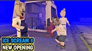 Ice Scream 3 - New Opening Scene + New Secret Ending | Android Gameplay