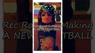 A NEW PAINTBALL MAP is Coming to Rec Room! | #recroom #shorts #gaming