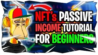 How To Make Passive Income With NFT'S In 2022