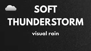 Soft Thunderstorm in the Distance with Visual Rain | 5 Hours Rain Ambience for Sleep and Relaxation