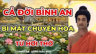 CHỈ MỘT C&Acirc;U  NIỆM , B&Iacute; MẬT CHUYỂN H&Oacute;A KHỔ ĐAU TRONG TỪNG HƠI THỞ