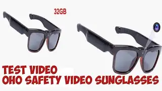 Test Video OhO Safety Video Sunglasses