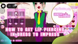 How to Get Lip Piercing in Dress to Impress 💋✨ (Accessory Adjustment Hack!)