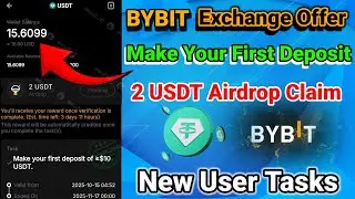 Bybit Exchange Offer 2 USDT Earn New User Airdrop Reward Tasks Make Your First Deposit