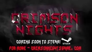 Crimson Nights Trailer