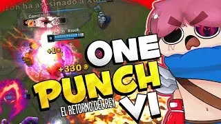 ONE PUNCH VI! El retorno del Rey