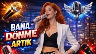 BANA DÖNME ARTIK | Arabesk Damar | Kadın Vokal | Duygusal Şarkı