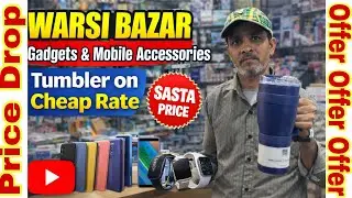 Mobile accessories and gadgets | Price drop on electronic item | Warsi bazar | Wholesale and retail