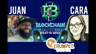 Episode 11 - Blockchain Banter: Beneath the Surface