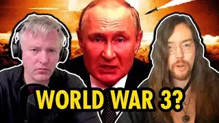 US Defending Ukraine = WW3? Styxhexenhammer666 & JP Lindsley