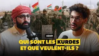 Qui sont les kurdes et que veulent-ils ? Azad&icirc; @ParolesDHonneur