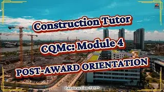 7. CQMC: POST AWARD ORIENTATION