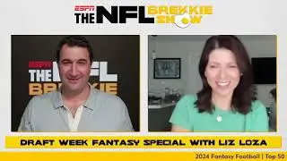 NFL Brekkie Show LIVE - Fantasy Football Draft Week Special with Liz Loza!