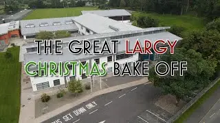 The Great Largy Christmas Bake Off